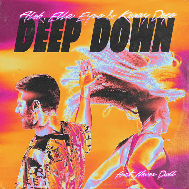 Alok, Ella Eyre, & Kenny Dope featuring Never Dull — Deep Down cover artwork