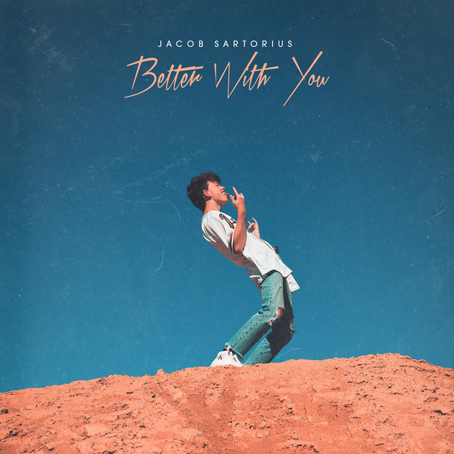 Jacob Sartorius — Better with You cover artwork