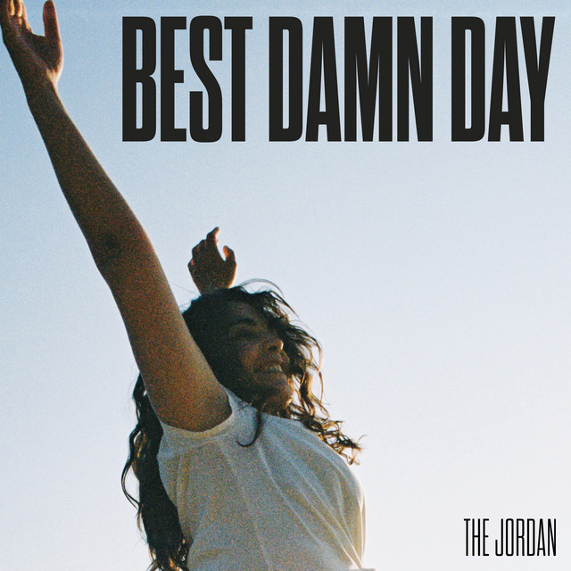The Jordan Best Damn Day cover artwork