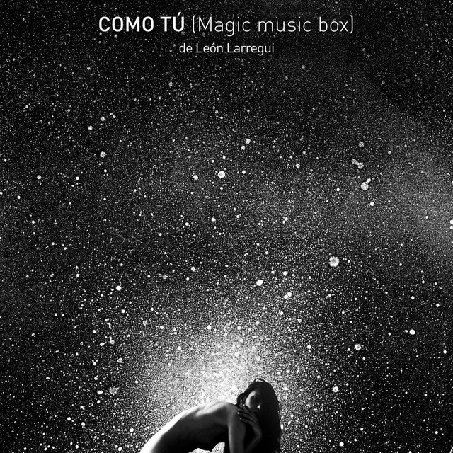 León Larregui — Como Tú (Magic Music Box) cover artwork
