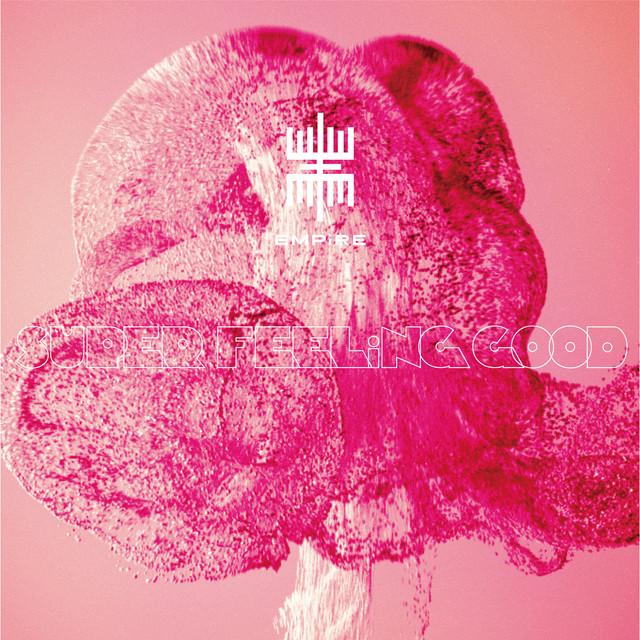 Empire — Super Feeling Good cover artwork
