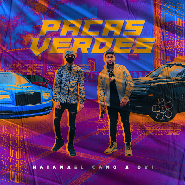 Natanael Cano featuring Ovi — Pacas Verdes cover artwork