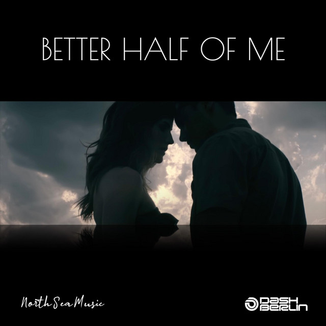 Dash Berlin featuring Jonathan Mendelsohn — Better Half of Me cover artwork