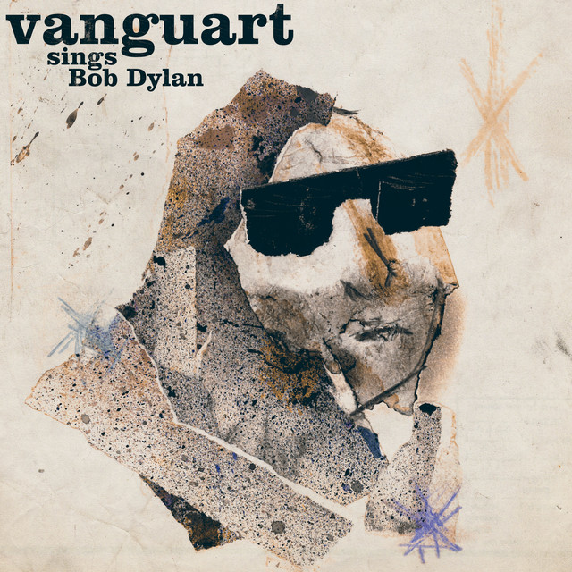 Vanguart Vanguart Sings Bob Dylan cover artwork