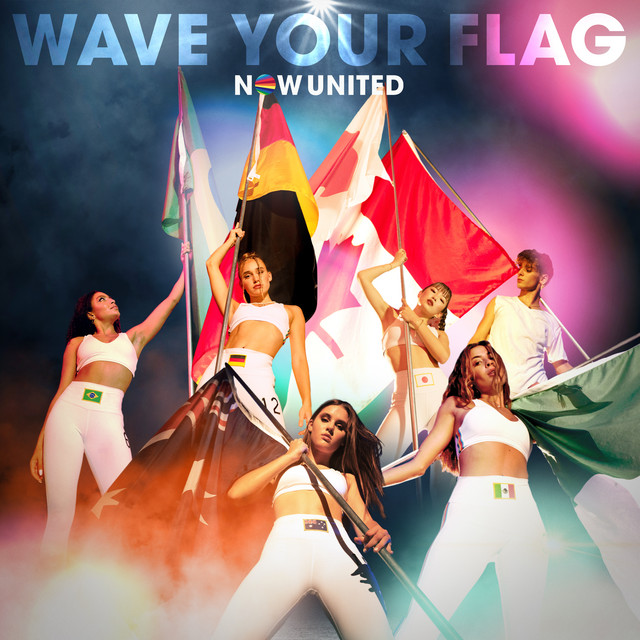 Now United — Wave Your Flag cover artwork