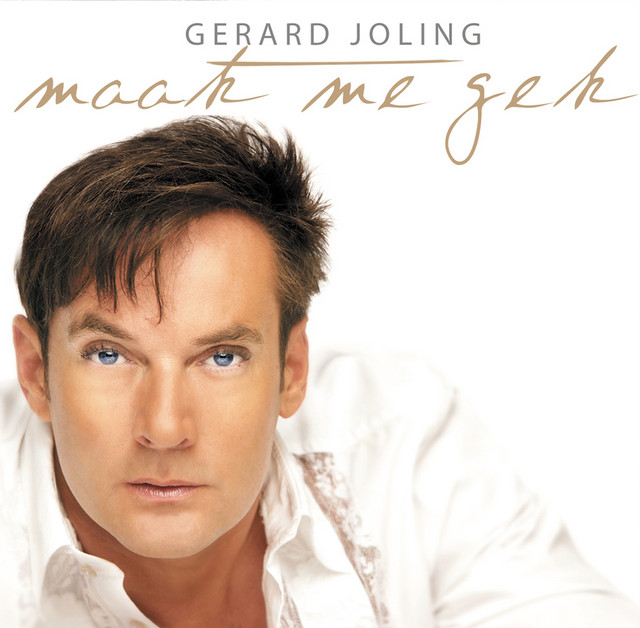 Gerard Joling — Maak Me Gek cover artwork