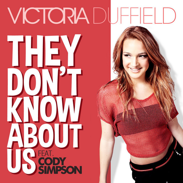 Victoria Duffield featuring Cody Simpson — They Don&#039;t Know About Us cover artwork