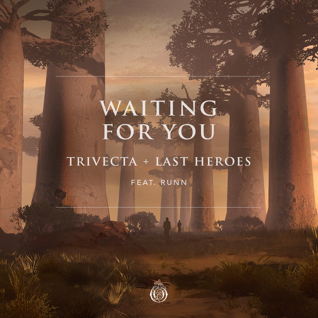 Trivecta & Last Heroes ft. featuring RUNN Waiting For You cover artwork
