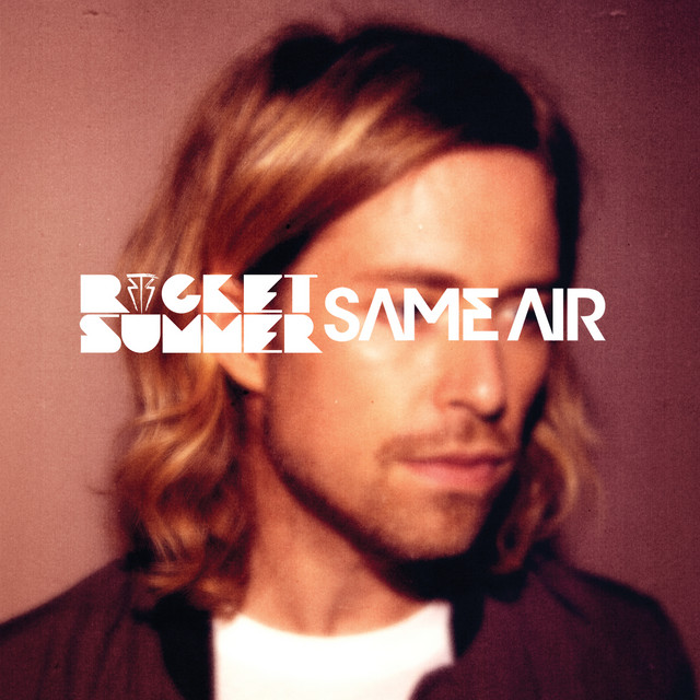 The Rocket Summer — Same Air cover artwork