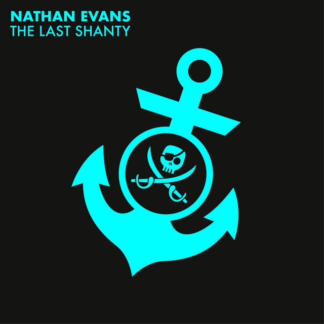 Nathan Evans — The Last Shanty cover artwork