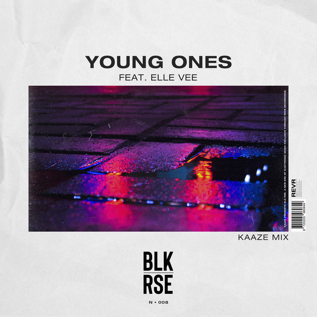 BLK RSE featuring Elle Vee — Young Ones (KAAZE Mix) cover artwork