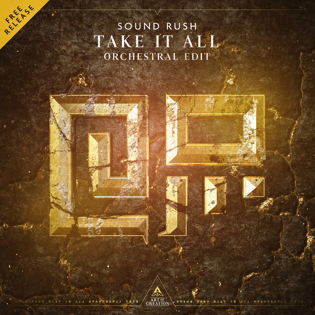 Sound Rush featuring LXCPR — Take It All (Orchestral Edit) cover artwork