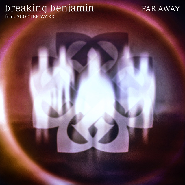 Breaking Benjamin ft. featuring Scooter Ward Far Away cover artwork
