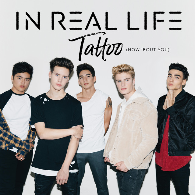 In Real Life Tattoo (How &#039;Bout You) cover artwork