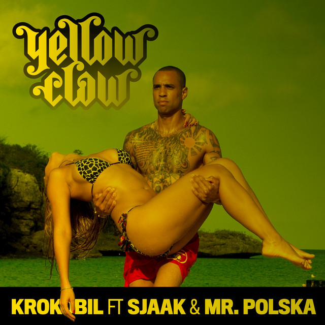 Yellow Claw ft. featuring Sjaak & Mr. Polska Krokobil cover artwork