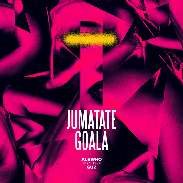 Albwho & Guz — Jumatate Goala cover artwork