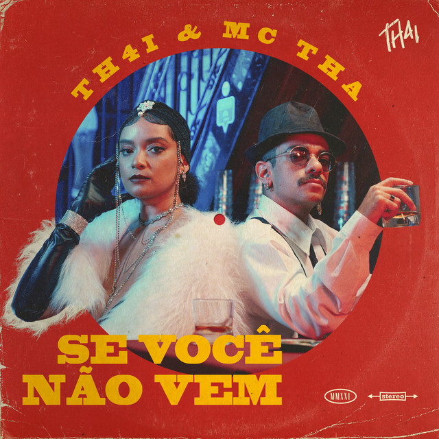 TH4I & Mc Tha Se Você Não Vem cover artwork
