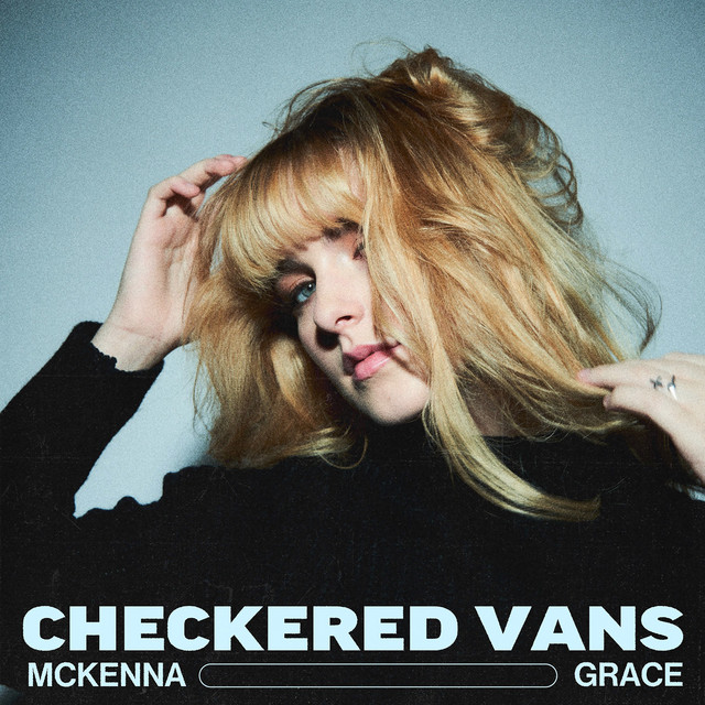 Mckenna Grace Checkered Vans cover artwork
