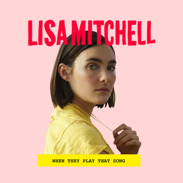Lisa Mitchell When They Play That Song cover artwork