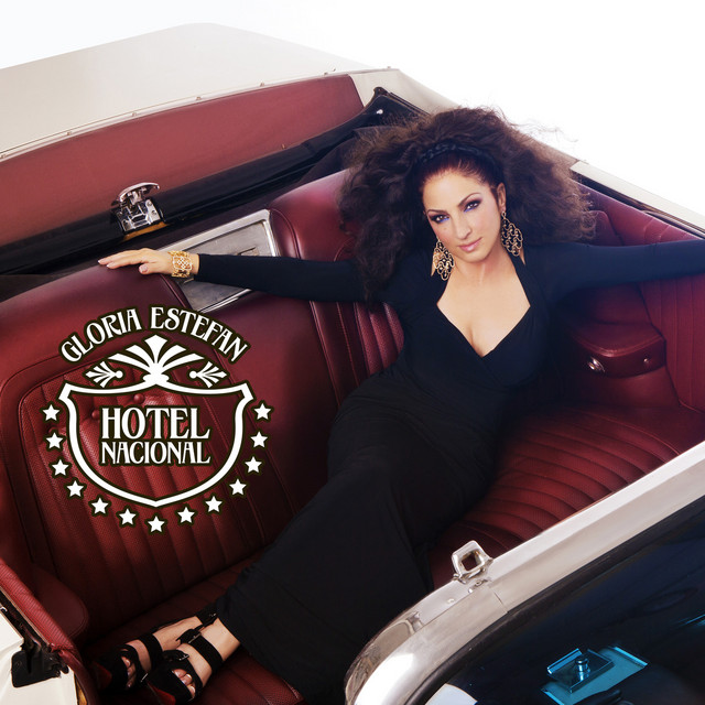 Gloria Estefan — Hotel Nacional cover artwork