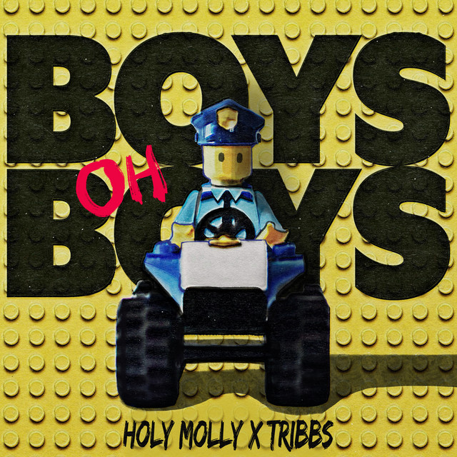 Holy Molly & Tribbs — Boys Oh Boys cover artwork