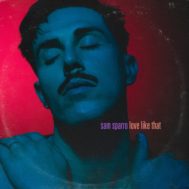 Sam Sparro — Love Like That (Initial Talk Remix) cover artwork