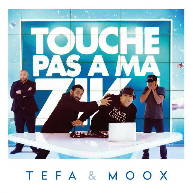 Tefa & Moox Touche pas à ma Zik cover artwork