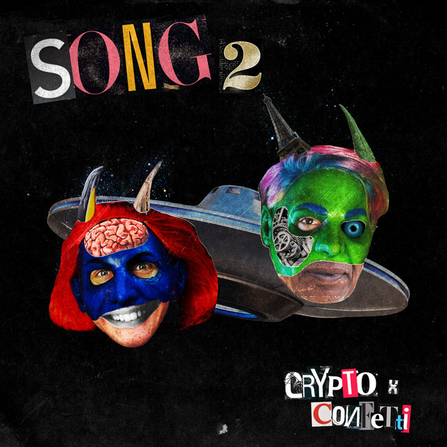 Crypto & Confetti Song 2 cover artwork