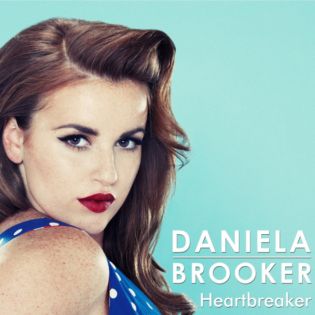Daniela Brooker — Heartbreaker cover artwork