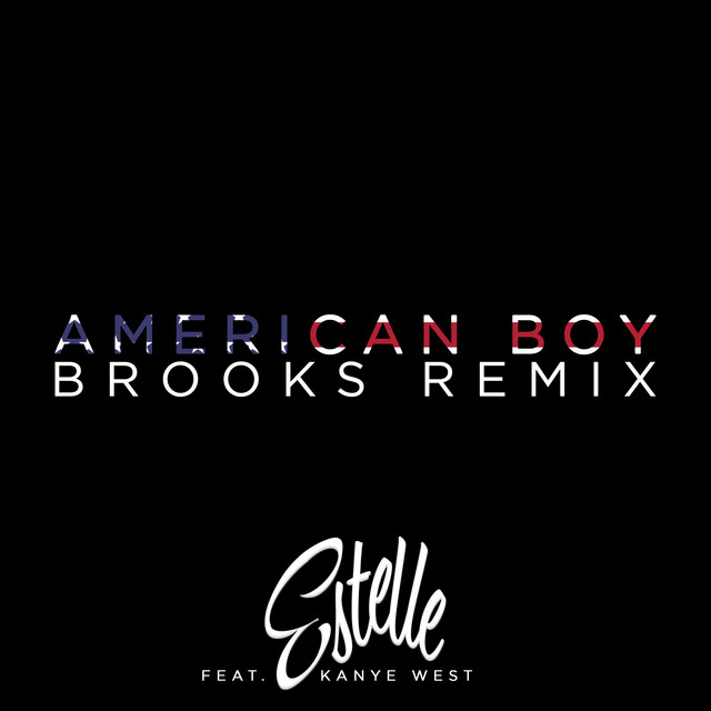 Estelle ft. featuring Kanye West American Boy (Brooks Remix) cover artwork