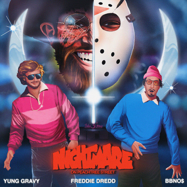 Yung Gravy, bbno$, & BABY GRAVY featuring Freddie Dredd — Nightmare On Peachtree Street cover artwork