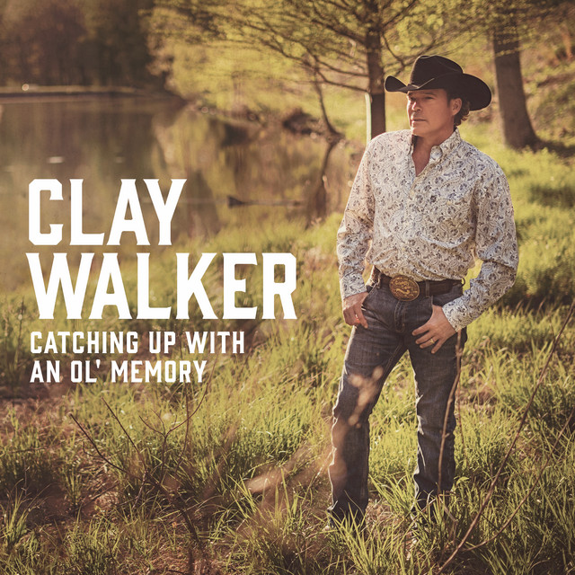 Clay Walker Catching Up With An Ol&#039; Memory cover artwork