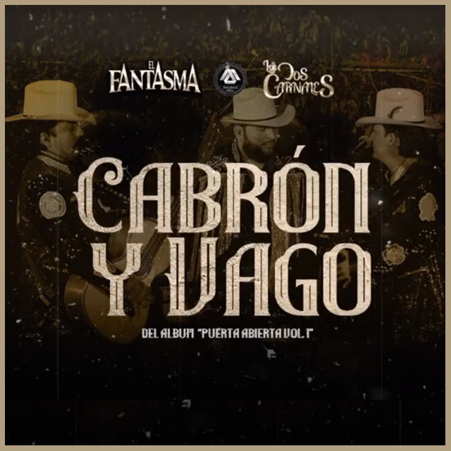 El Fantasma & Los Dos Carnales Cabron y Vago cover artwork