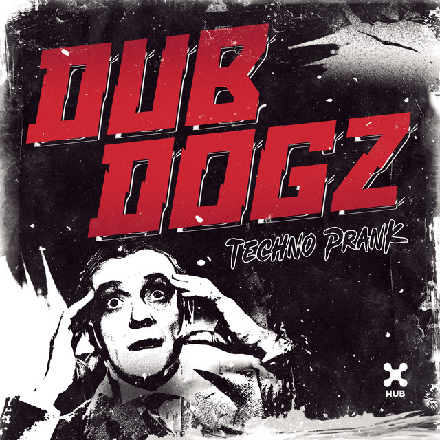Dubdogz — Techno Prank cover artwork