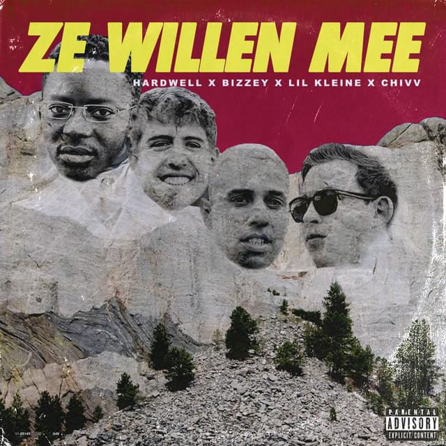 Hardwell, Lil Kleine, Bizzey, & Chivv Ze Willen Mee cover artwork