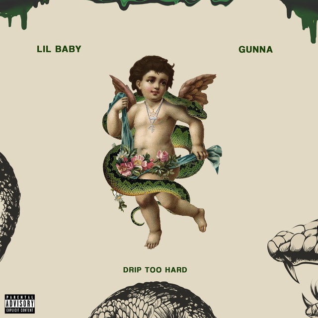 Lil Baby & Gunna — Drip Too Hard cover artwork