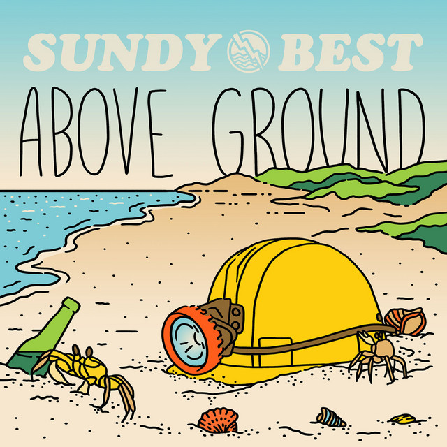 Sundy Best — Above Ground cover artwork
