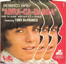 The DeFranco Family featuring Tony DeFranco — Abra-ca-dabra cover artwork