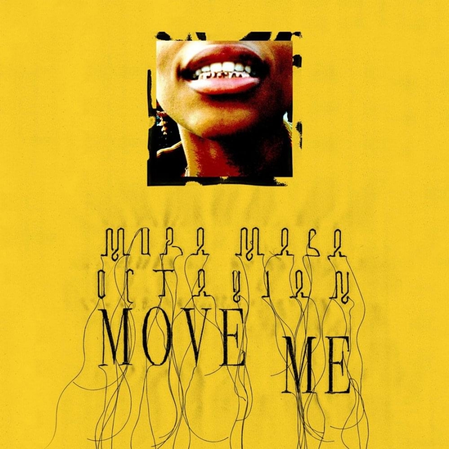 Mura Masa featuring Octavian — Move Me cover artwork