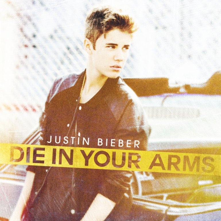 Justin Bieber Die In Your Arms cover artwork