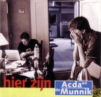 Acda en De Munnik Hier Zijn cover artwork