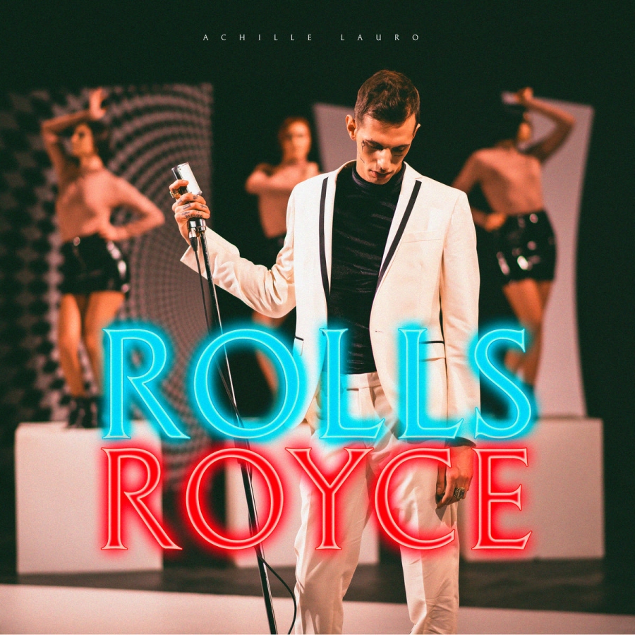 Achille Lauro featuring Boss Doms & Frenetik&amp;Orang3 — Rolls Royce cover artwork
