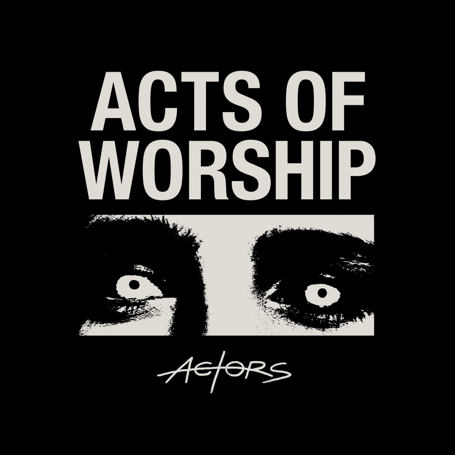 ACTORS Acts of Worship cover artwork
