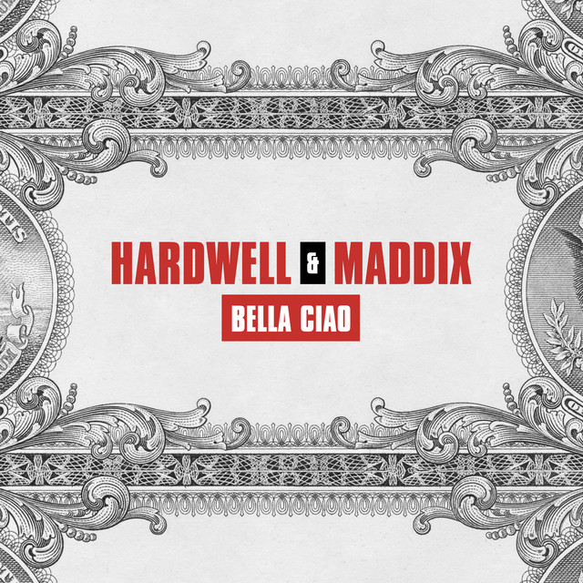 Hardwell & Maddix — Bella Ciao cover artwork