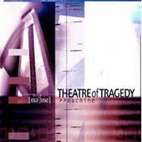 Theatre of Tragedy — Machine cover artwork