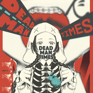 WADATAKEAKI DEAD MAN TIMES cover artwork