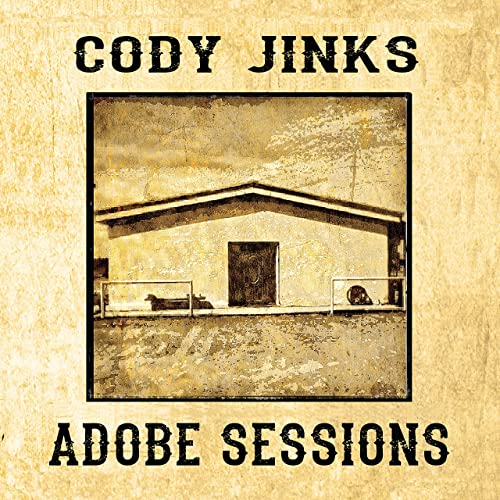 Cody Jinks Adobe Sessions cover artwork
