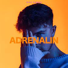 Mike Singer — Adrenalin cover artwork