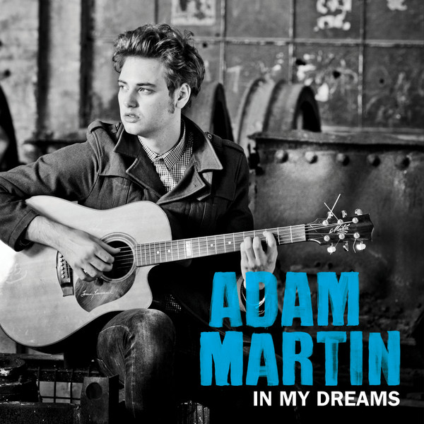 Adam Martin — In My Dreams cover artwork