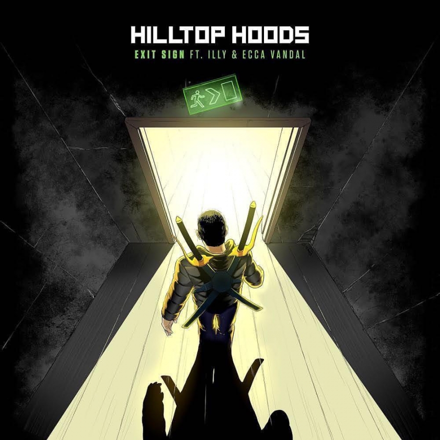Hilltop Hoods featuring Illy & Ecca Vandal — Exit Sign cover artwork